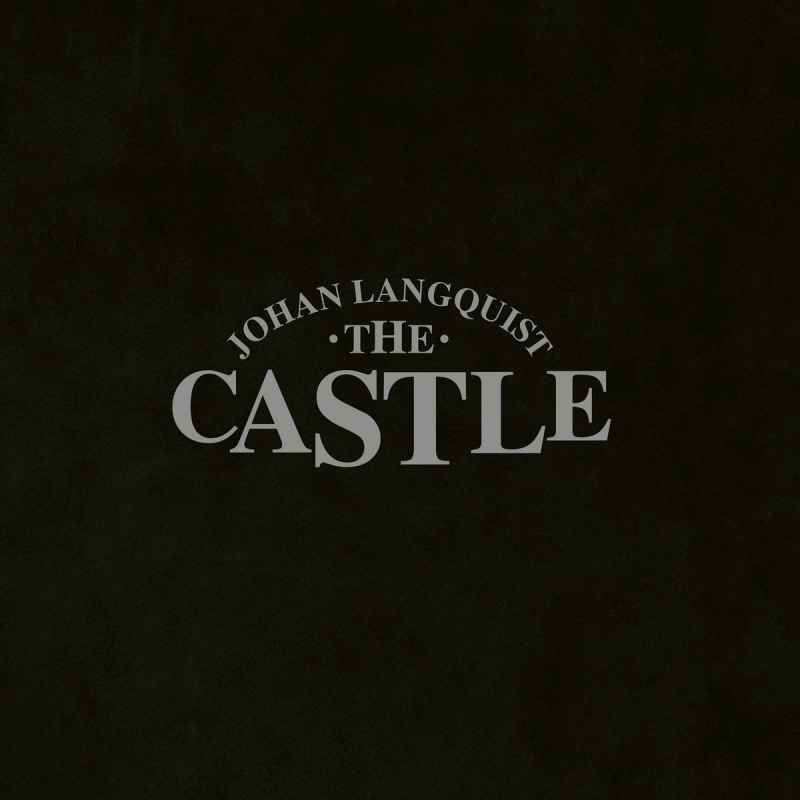 JOHAN LANGQUIST THE CASTLE - Johan Langquist The Castle CD